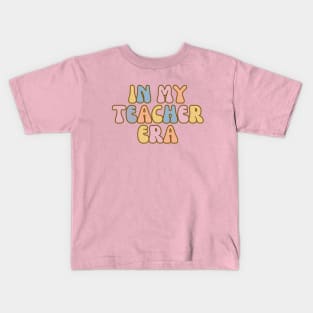 In my teacher era groovy teacher Kids T-Shirt